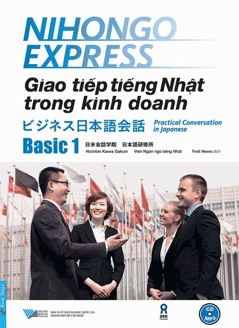 Nihongo Express - Giao Tiếp Tiếng Nhật Trong Kinh Doanh - Basic 1