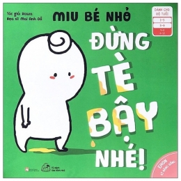 [Tải sách] Ehon Kĩ Năng Sống – Miu Bé Nhỏ – Đừng Tè Bậy Nhé (Từ 1 – 6 Tuổi) PDF.