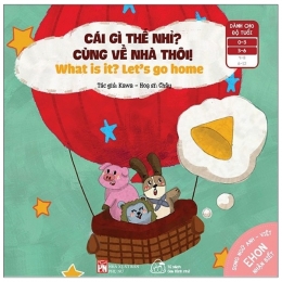 [Tải sách] Ehon Nhận Biết – Cái Gì Thế Nhỉ? – Cùng Về Nhà Thôi! (Từ 0 – 6 Tuổi) () PDF.