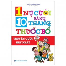 [Tải sách] 1 Nụ Cười Bằng 10 Thang Thuốc Bổ ( 2022) PDF.