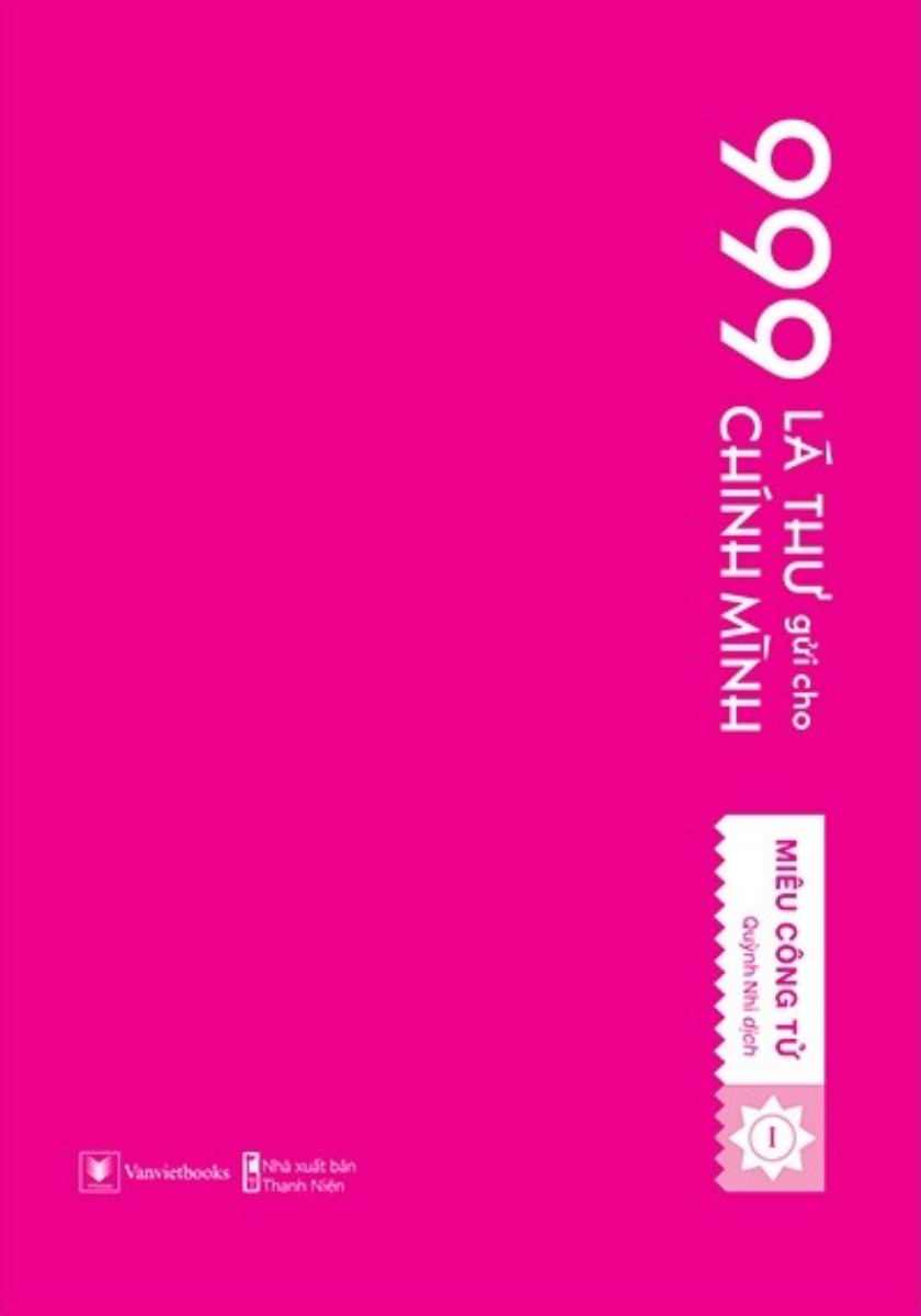 999 Lá Thư Gửi Cho Chính Mình - Phiên Bản Sổ Tay - Tập 1