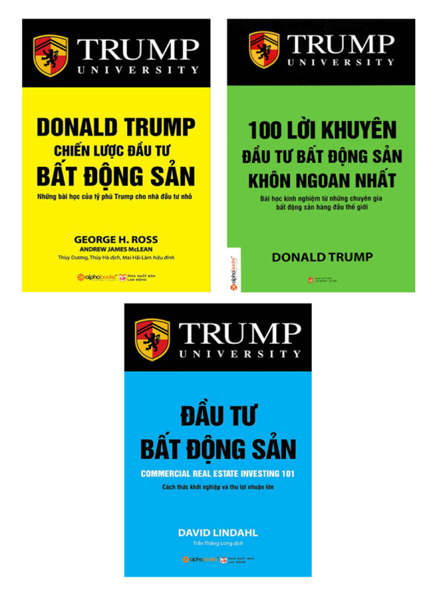 Trump - Bộ Sách Kinh Điển Về Đầu Tư Bất Động Sản (Bộ 3 Cuốn)