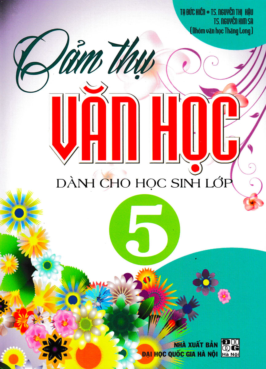 Cảm Thụ Văn Học Dành Cho Học Sinh Lớp 5