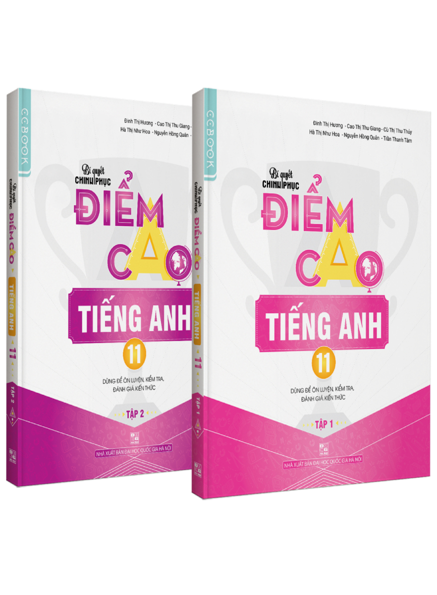 Combo Bí Quyết Chinh Phục Điểm Cao Tiếng Anh 11 (Bộ 2 Cuốn)