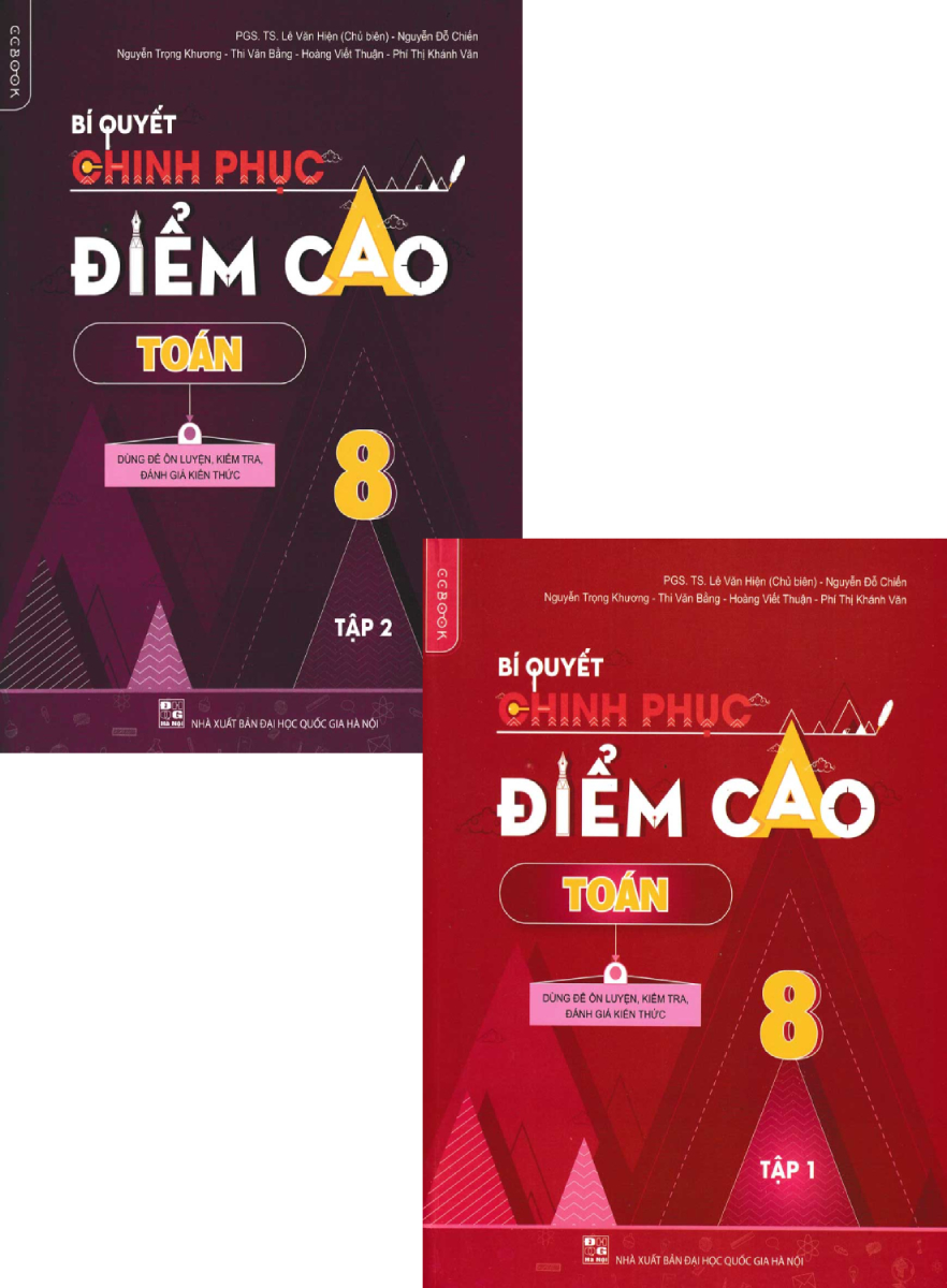 Combo Bí Quyết Chinh Phục Điểm Cao Toán 8 (Bộ 2 Cuốn)