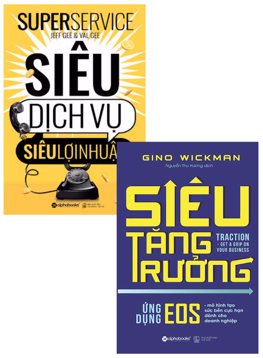 Combo Siêu Tăng Trưởng + Siêu Dịch Vụ, Siêu Lợi Nhuận (Bộ 2 Cuốn)