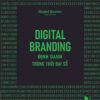 [Tải sách] Digital Branding – Định Danh Trong Thời Đại Số PDF