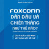 [Tải sách] Foxconn Dẫn Đầu Và Chiến Thắng Như Thế Nào? PDF
