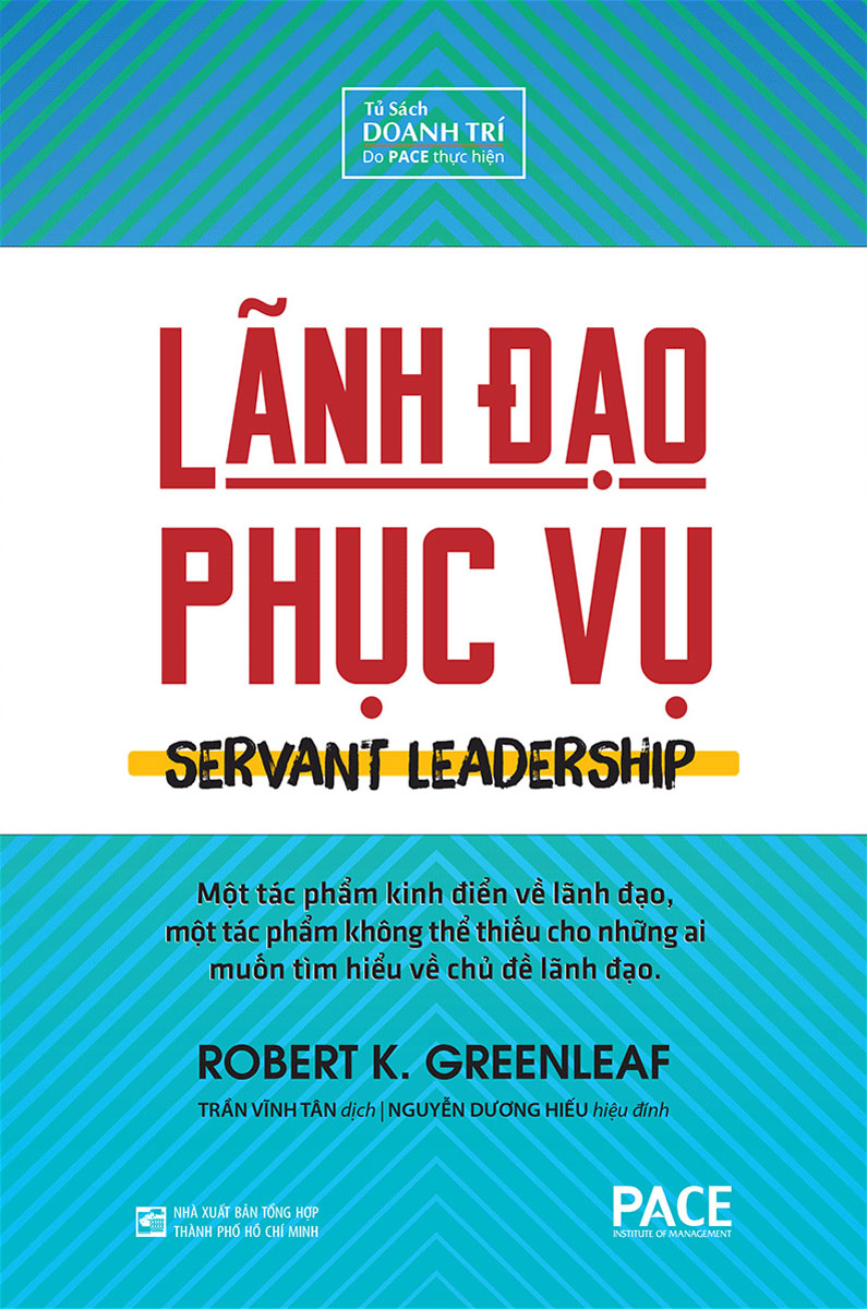 Lãnh Đạo Phục Vụ - Servant Leadership