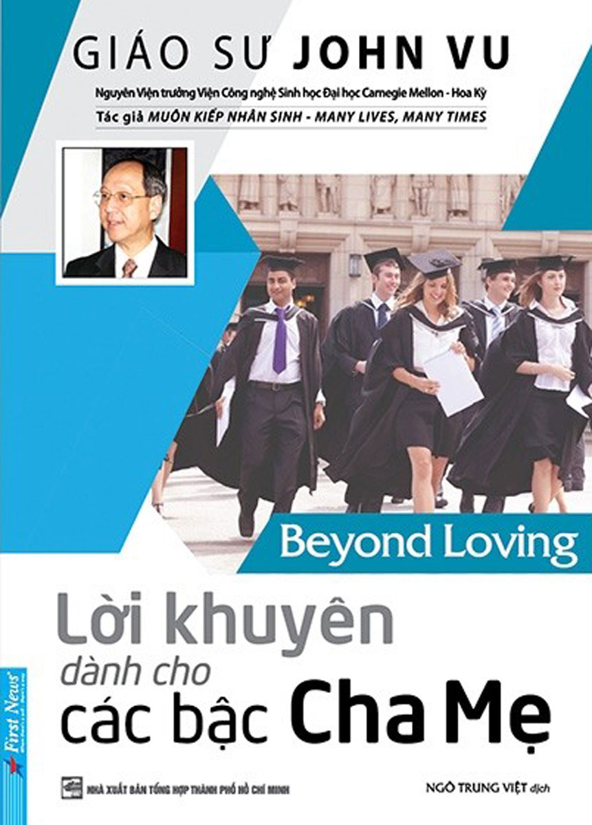 Lời Khuyên Dành Cho Các Bậc Cha Mẹ - Beyond Loving