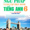 [Tải sách] Ngữ Pháp Và Bài Tập Thực Hành Tiếng Anh 6 (Bám Sát SGK Cánh Diều) PDF