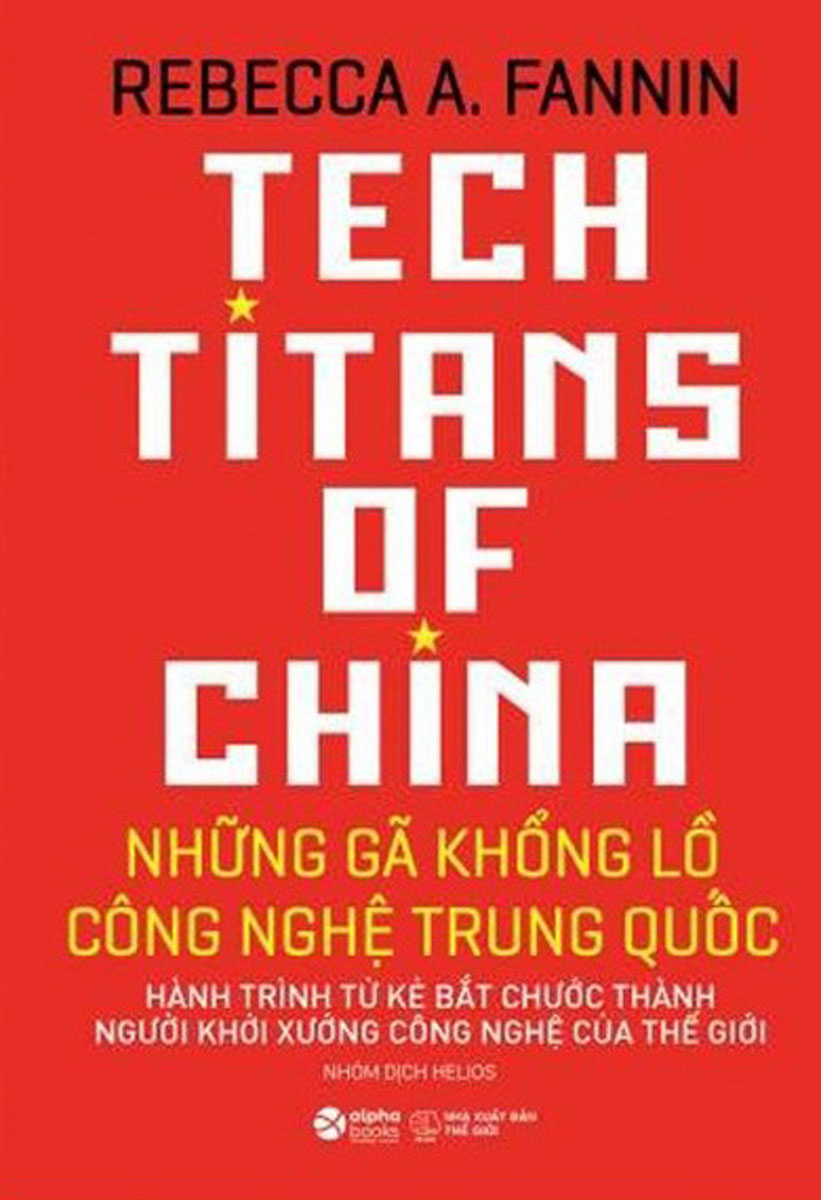 Những Gã Khổng Lồ Công Nghệ Trung Quốc - Tech Titans Of China