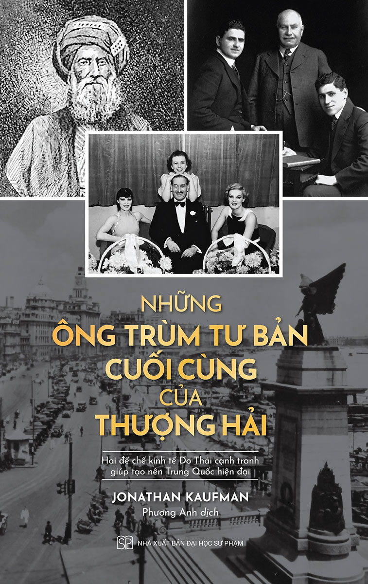 Những Ông Trùm Tư Bản Cuối Cùng Ở Thượng Hải