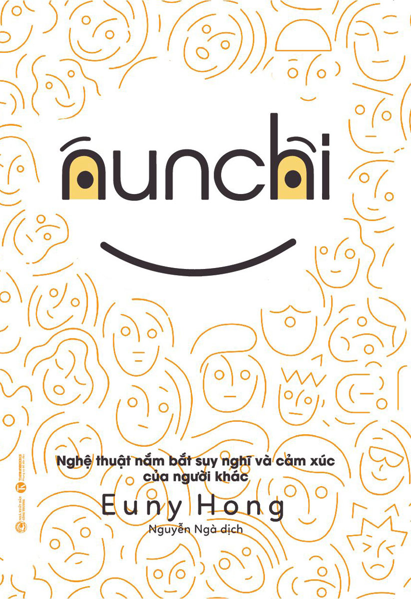 Nunchi - Nghệ Thuật Nắm Bắt Suy Nghĩ Và Cảm Xúc Của Người Khác