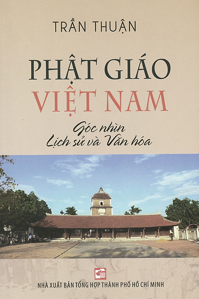 Phật Giáo Việt Nam Góc Nhìn Lịch Sử Và Văn Hóa