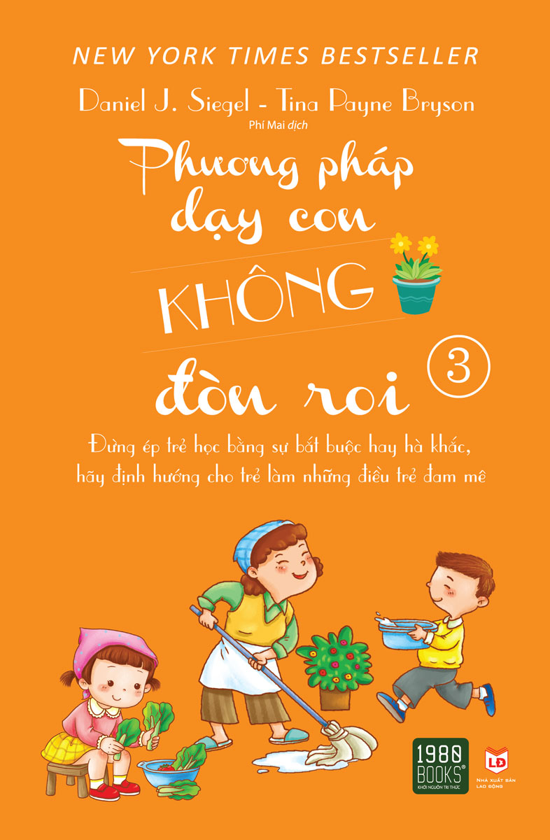 Phương Pháp Dạy Con Không Đòn Roi 3