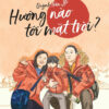 [Tải sách] Quỳnh Trần JP – Hướng Nào Tới Mặt Trời? PDF