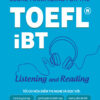 [Tải sách] Score Maximizing For The TOEFL iBT – Listening And Reading PDF