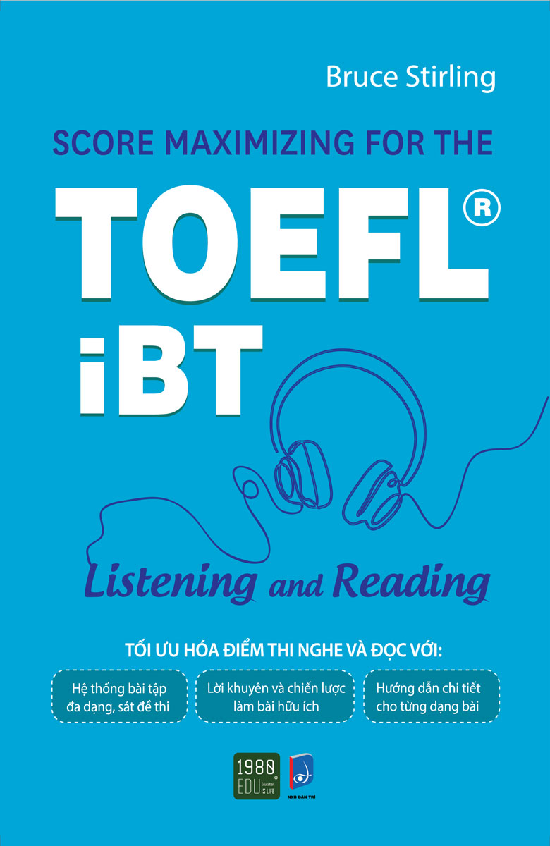 Score Maximizing For The TOEFL iBT - Listening And Reading
