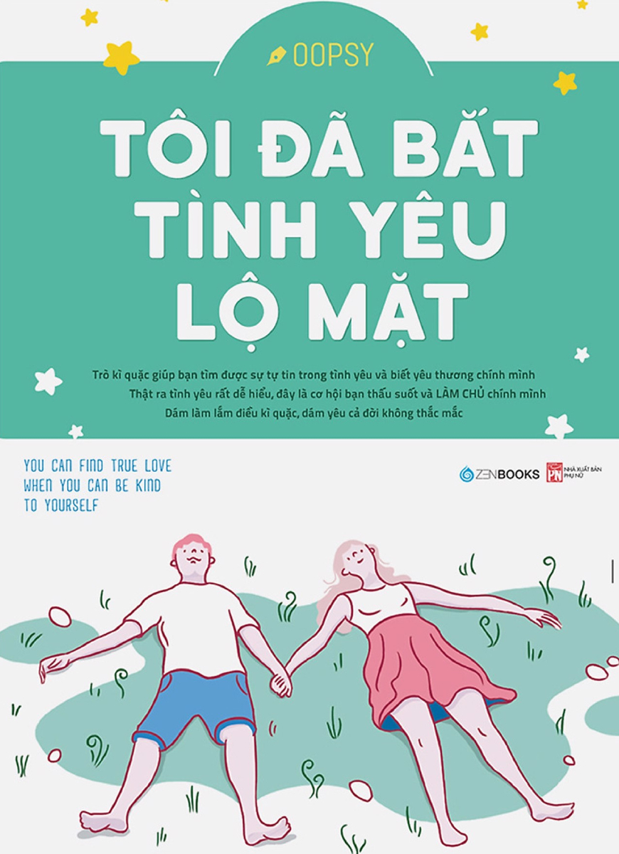 Tôi Đã Bắt Tình Yêu Lộ Mặt