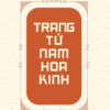 [Tải sách] Trang Tử Nam Hoa Kinh (Trẻ) PDF