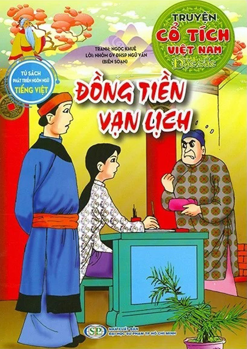 Truyện Cổ Tích Việt Nam Đặc Sắc - Đồng Tiền Vạn Lịch (Tủ Sách Phát Triển Ngôn Ngữ Tiếng Việt)