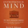 [Tải sách] Tư Duy Doanh Nhân – The Entrepreneur Mind PDF