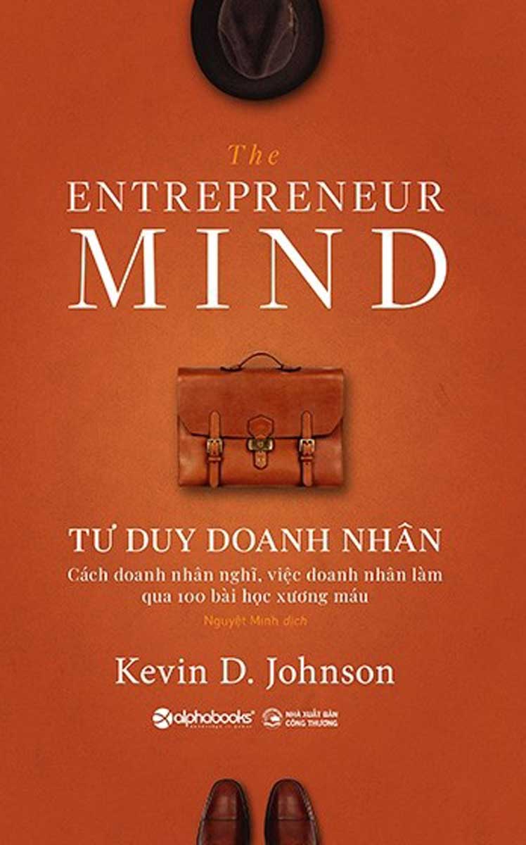 Tư Duy Doanh Nhân - The Entrepreneur Mind