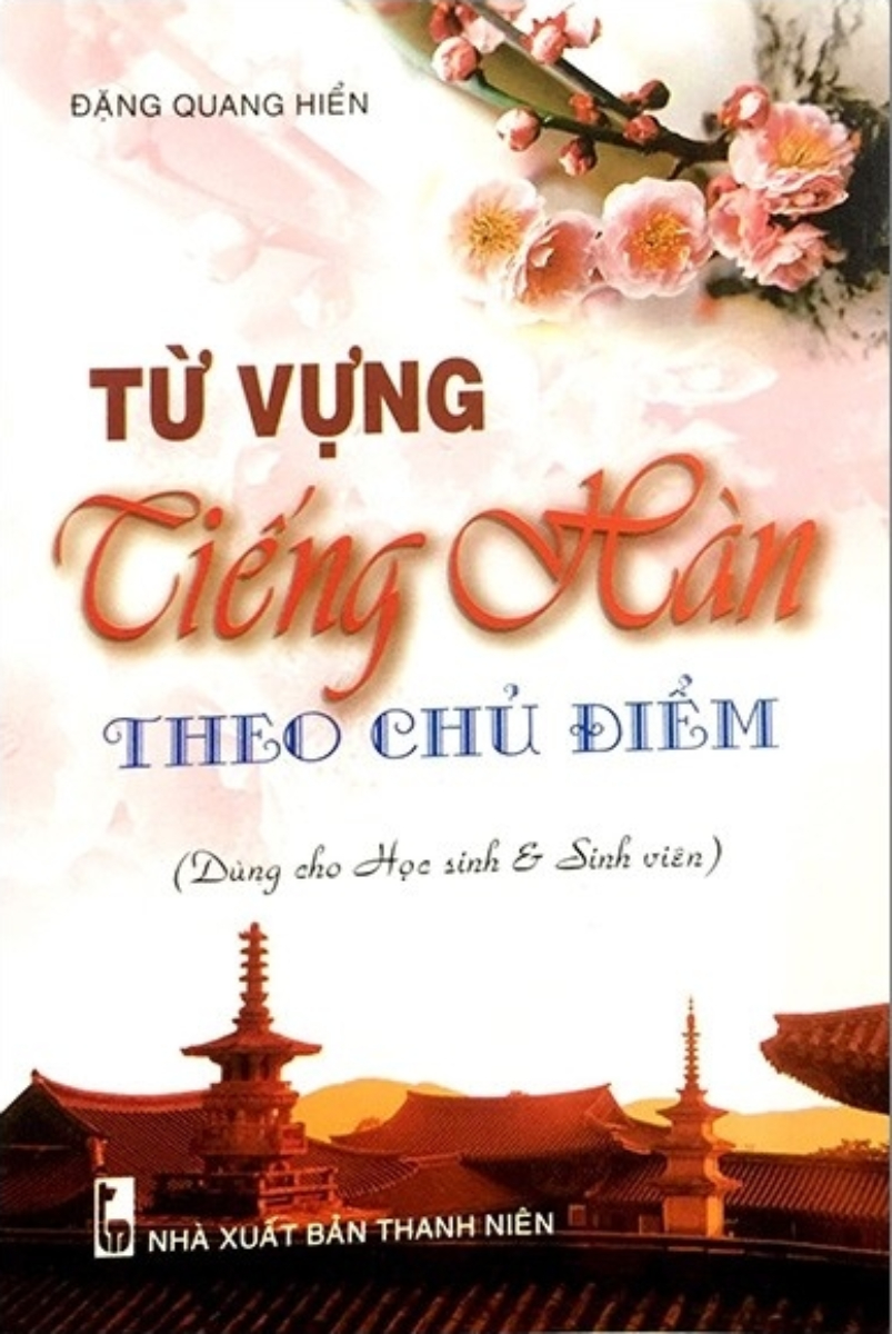 Từ Vựng Tiếng Hàn Theo Chủ Đề (Dành Cho Học Sinh - Sinh Viên)