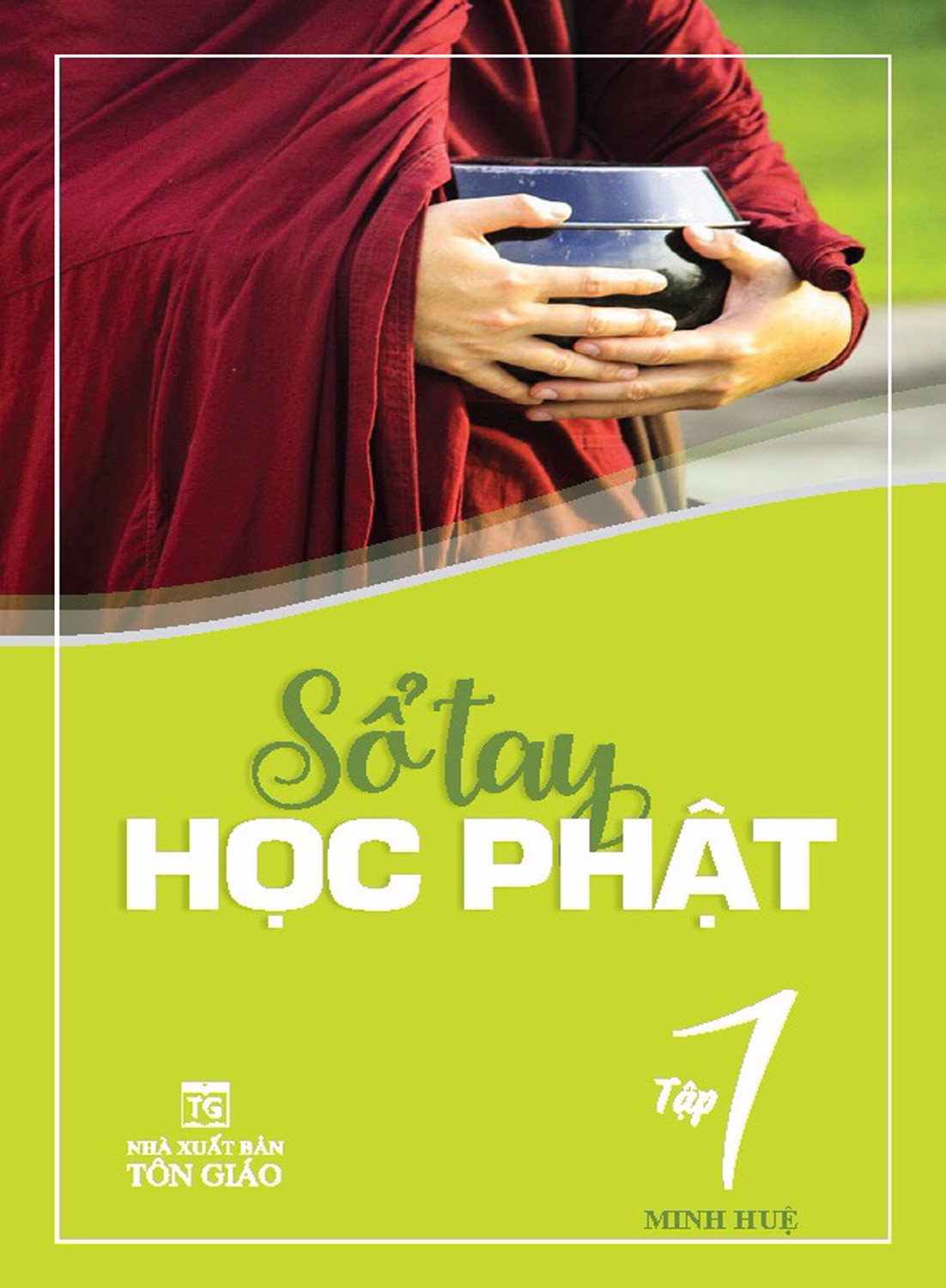 Sổ Tay Học Phật - Tập 1