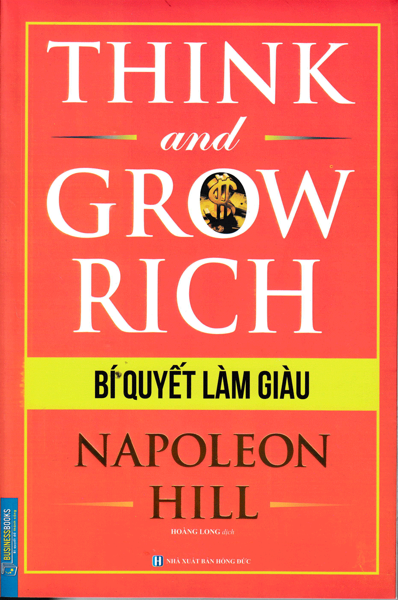 Think And Grow Rich - Bí Quyết Làm Giàu