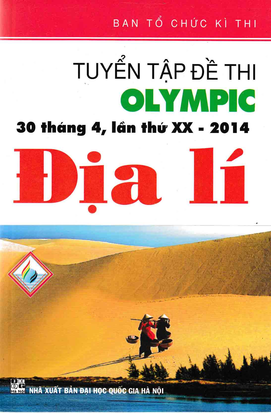 Tuyển Tập Đề Thi OLYMPIC 30 Tháng 4 Địa Lí