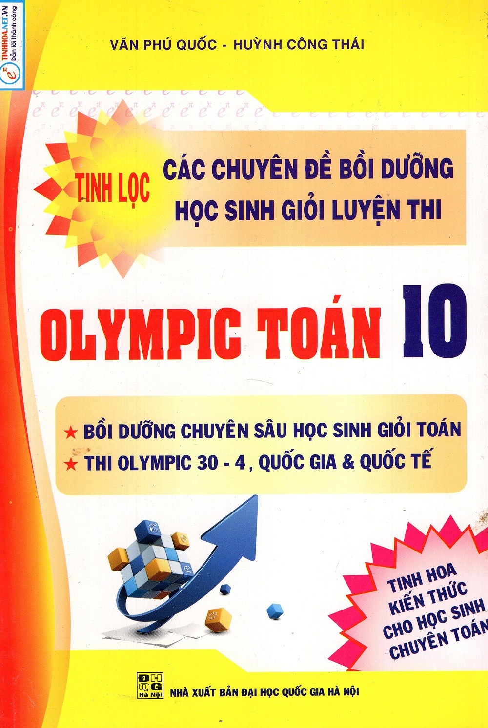 Tinh Lọc Các Chuyên Đề Bồi Dưỡng Học Sinh Giỏi Luyện Thi Olympic Môn Toán Lớp 10