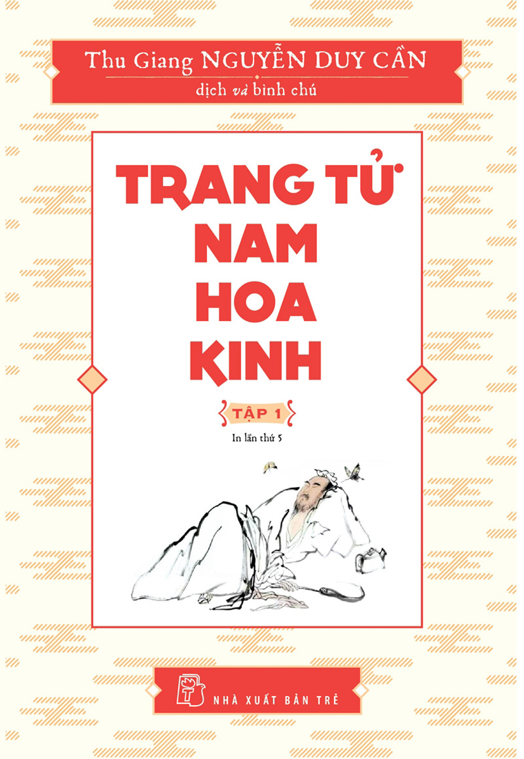 Trang Tử Nam Hoa Kinh - Tập 1