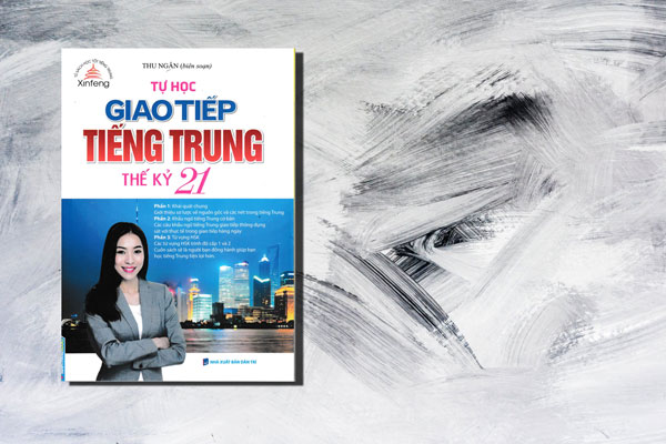 Tự Học Giao Tiếp Tiếng Trung Thế Kỷ 21