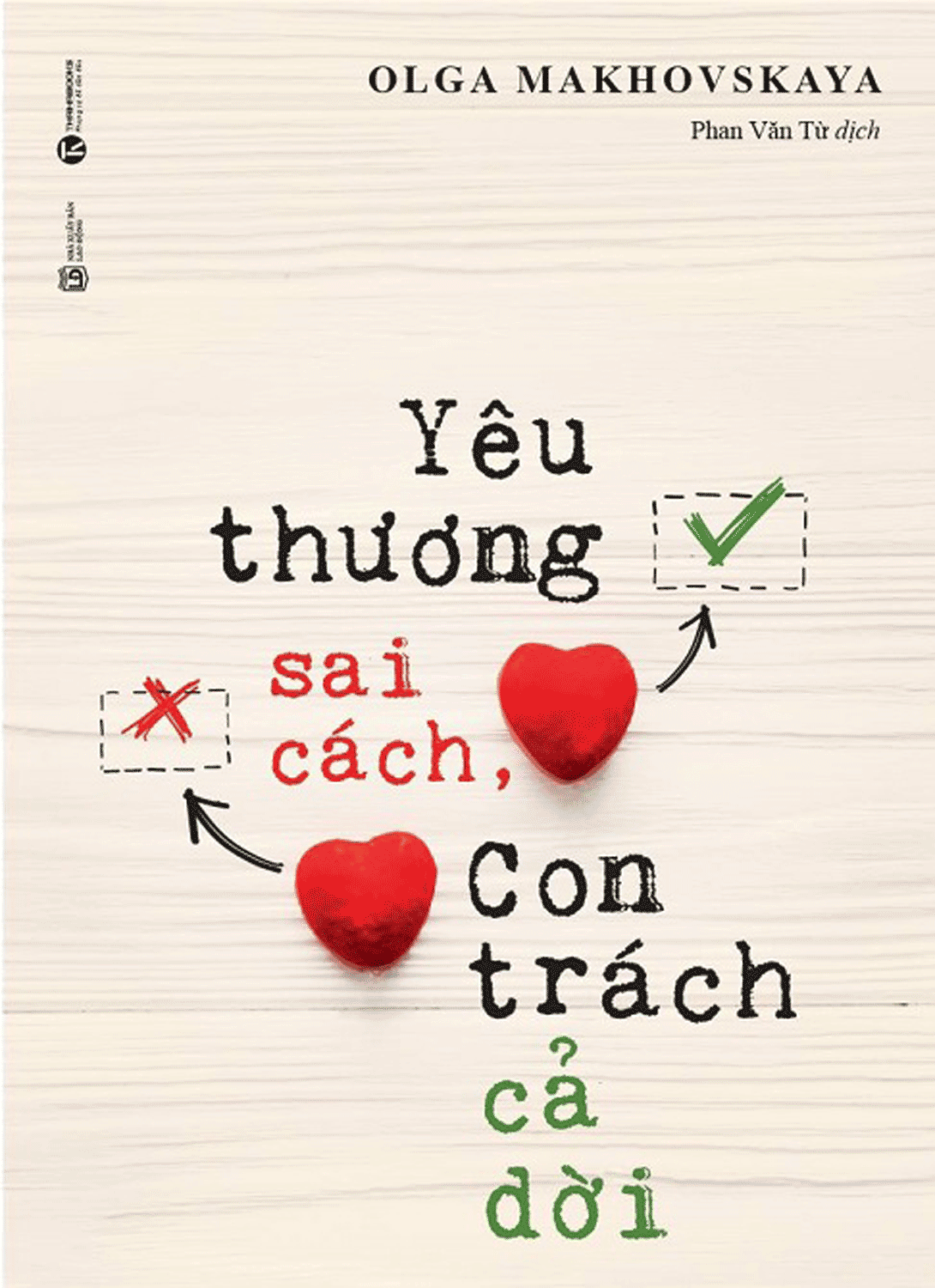 Yêu Thương Sai Cách, Con Trách Cả Đời